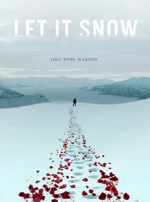 постер к фильму Пусть идёт снег