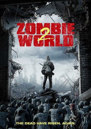 постер к фильму Мир зомби 2