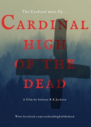 постер к фильму (Cardinal High of the Dead)