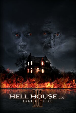 постер к фильму ООО «Дом Ада» 3: Озеро огня