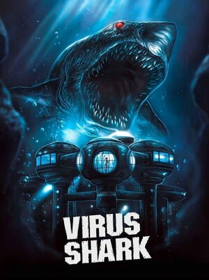 постер к фильму Вирусная акула