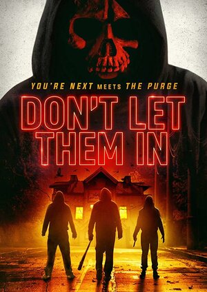 постер к фильму Don't Let Them In