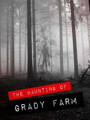 постер к фильму The Haunting of Grady Farm