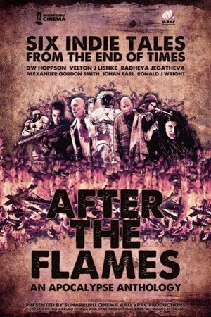 постер к фильму After the Flames: An Apocalypse Anthology