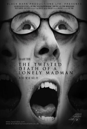 постер к фильму The Twisted Death of a Lonely Madman