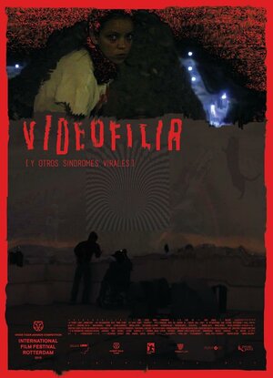 постер к фильму Видеофилия (и другие вирусные синдромы)