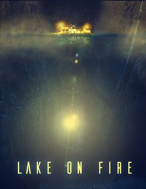 постер к фильму Lake on Fire