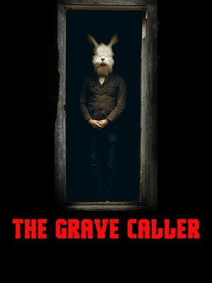 постер к фильму The Grave Caller