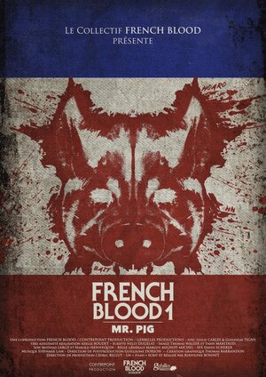 постер к фильму French Blood: Mr. Pig
