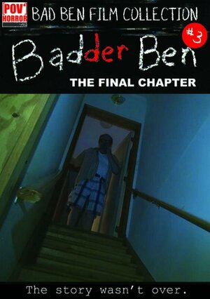 постер к фильму Badder Ben: The Final Chapter