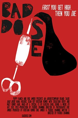 постер к фильму Bad Dose