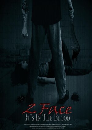 постер к фильму (2 Face: It's in the Blood)