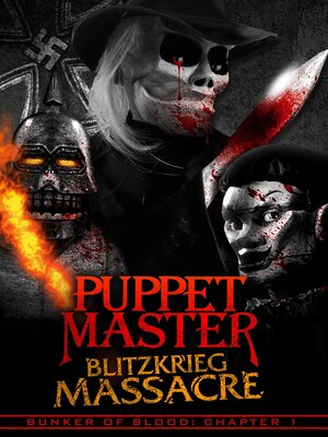 постер к фильму Puppet Master: Blitzkrieg Massacre
