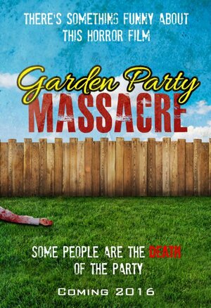 постер к фильму Garden Party Massacre