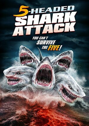 постер к фильму Нападение пятиглавой акулы (ТВ, 2017)