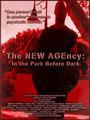 постер к фильму (The NEW AGEncy: In the Park Before Dark)