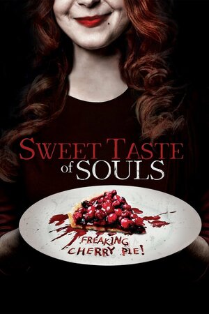 постер к фильму (Sweet Taste of Souls)