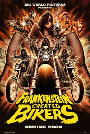 постер к фильму Франкенштейн, создавший байкеров