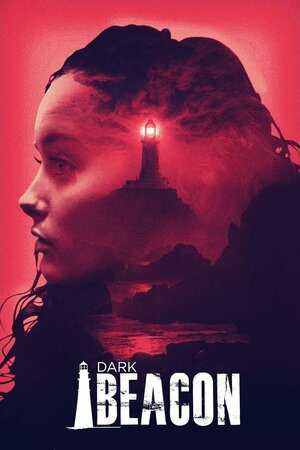 постер к фильму (Dark Beacon)