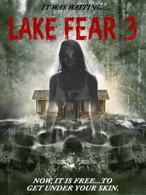 постер к фильму (Lake Fear 3)