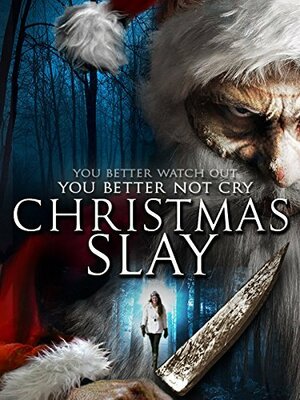 постер к фильму (Christmas Slay)