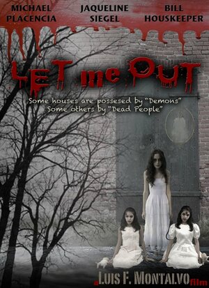постер к фильму (Let Me Out)