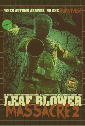 постер к фильму (Leaf Blower Massacre 2)