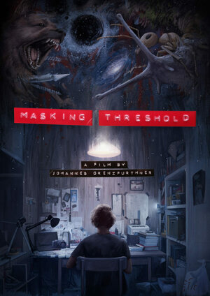 постер к фильму (Masking Threshold)