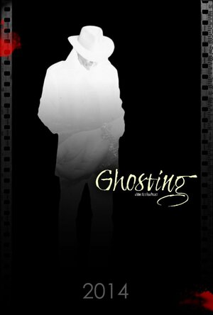 постер к фильму (Ghosting)
